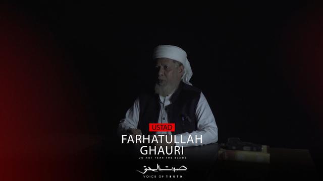 They Strive In The Path Of Allah And Do Not Fear The Blame Of Blamers