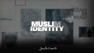 Muslim Identity